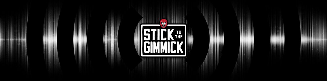 Stick To The Gimmick - Cover Image