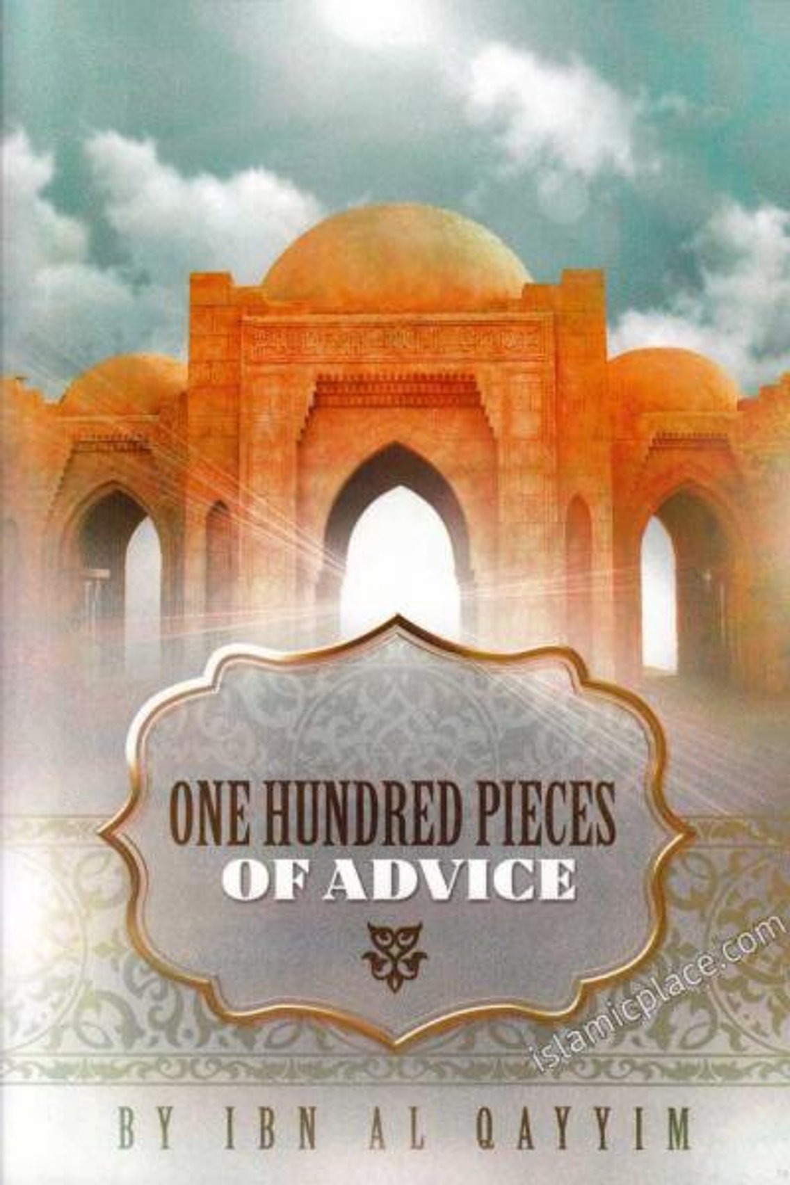 100 Advices by Imam Ibnul-Qayyim