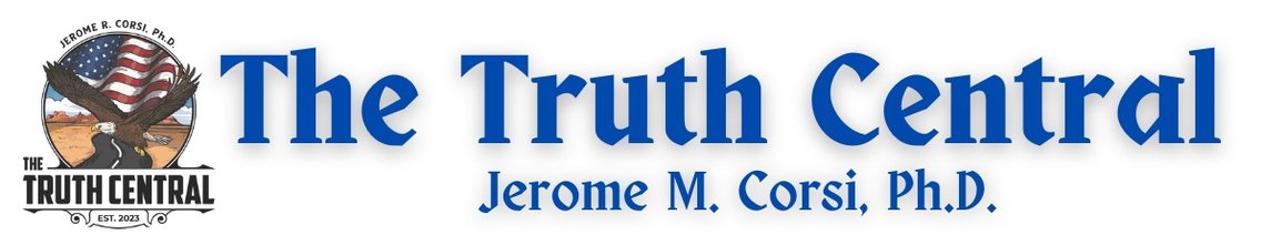 The Truth Central with Dr. Jerome Corsi - Cover Image