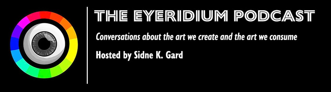 The Eyeridium Podcast - Cover Image
