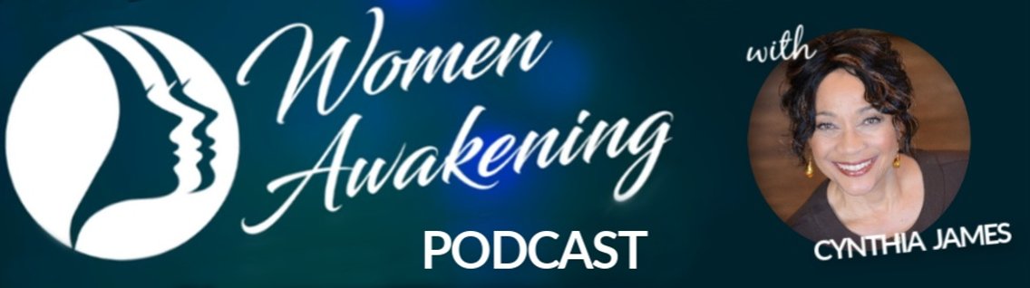Women Awakening with Cynthia James - Cover Image