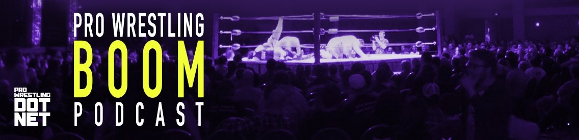 Pro Wrestling Boom Podcast - imagen de portada
