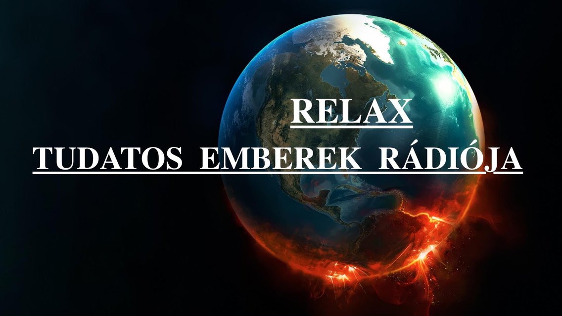 RELAX RADIO  - TUDATOS EMBEREK RÁDIÓJA - Cover Image