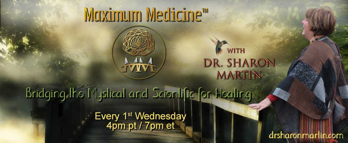 Maximum Medicine with Dr. Sharon Martin - Cover Image