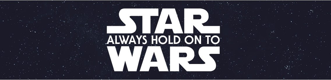 Always Hold On To Star Wars - Cover Image
