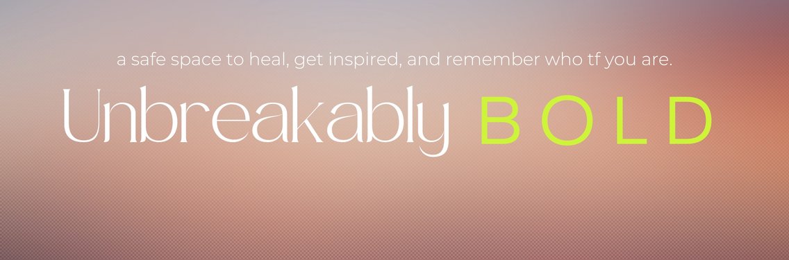 Unbreakably Bold - Cover Image