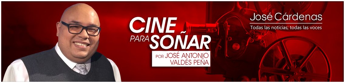 CINE PARA SOÑAR - José Antonio VALDÉS P. - Cover Image