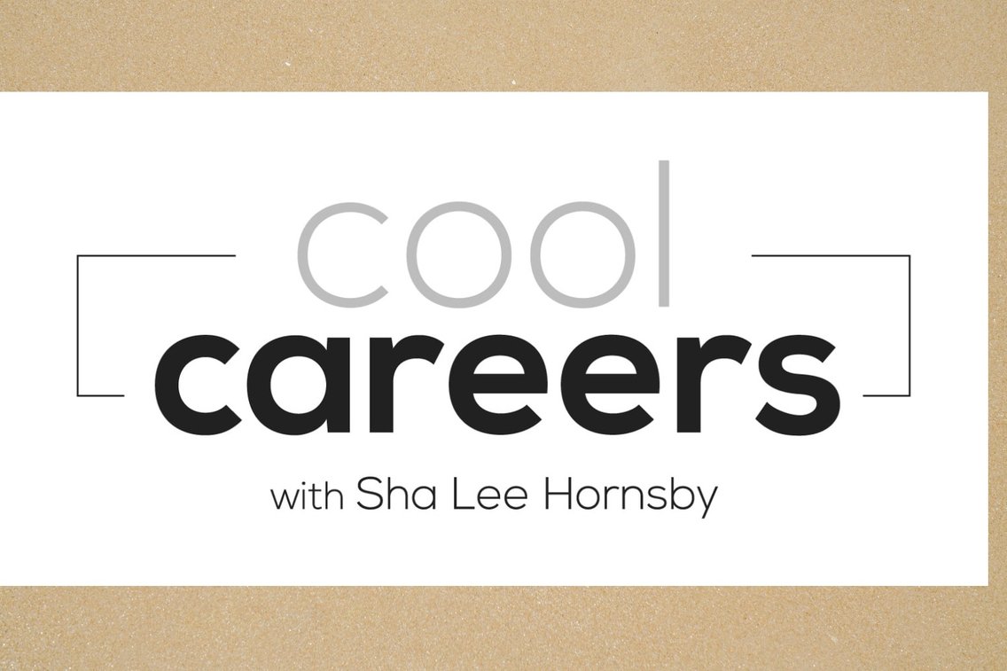 Cool Careers Podcast with Sha Lee Hornsby - Cover Image