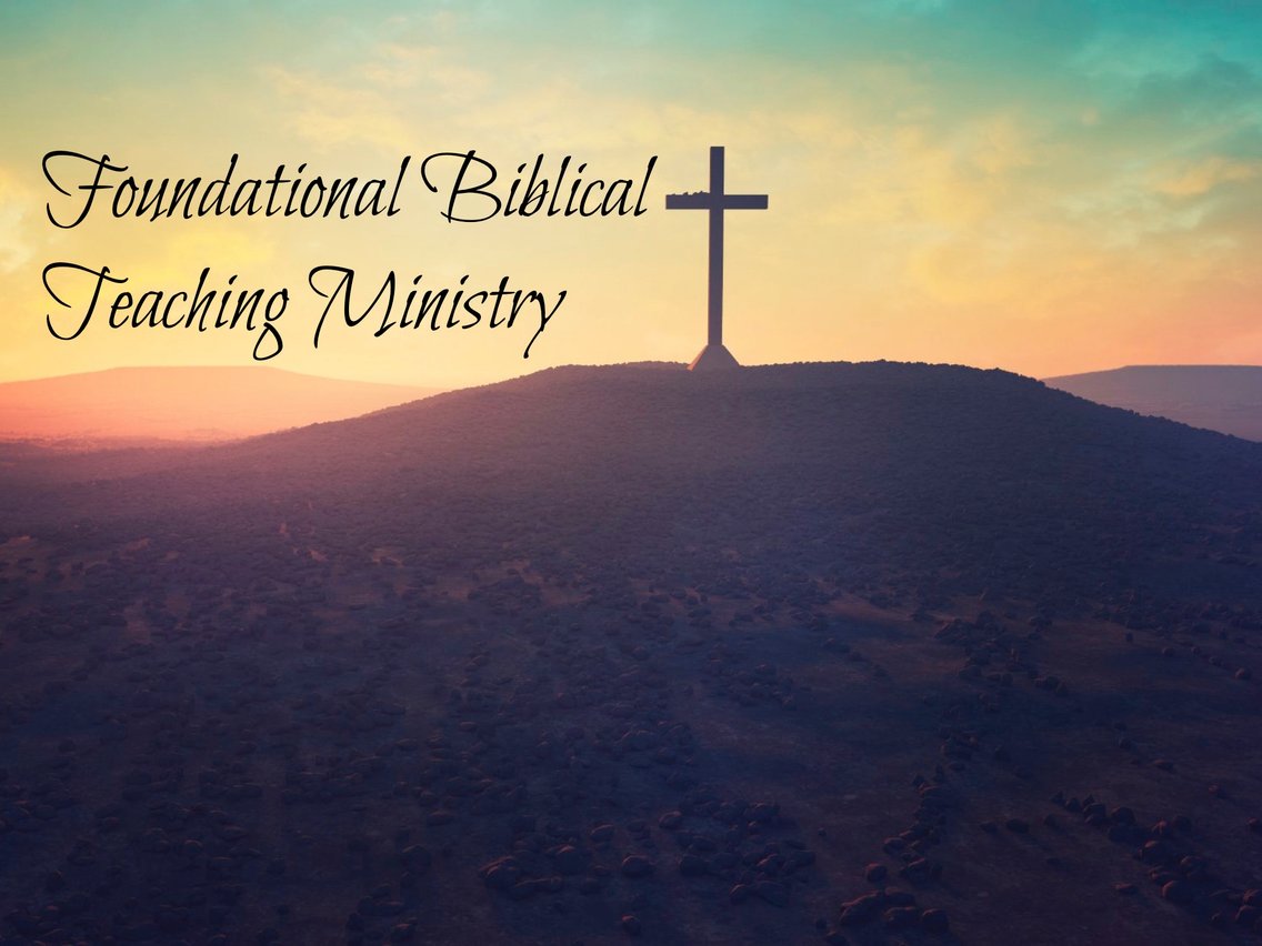 Foundational Biblical Teaching Ministry - Cover Image