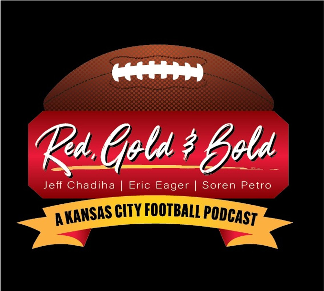 Red Gold & Bold - A KC Football Podcast - Cover Image