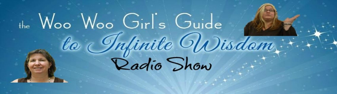 Woo Woo Girls Guide To Infinite Wisdom - Cover Image