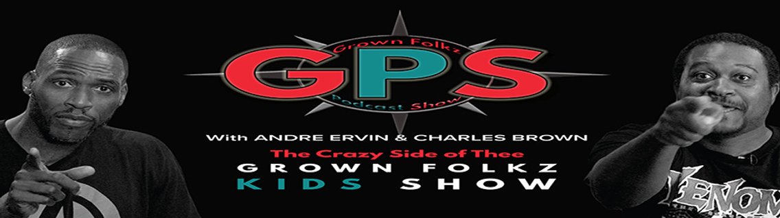 Grown Folks Kids Show's GPS - Cover Image
