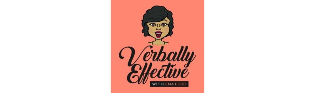 Verbally Effective Podcast - Cover Image