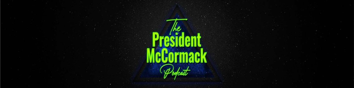 The President McCormack Podcast - immagine di copertina
