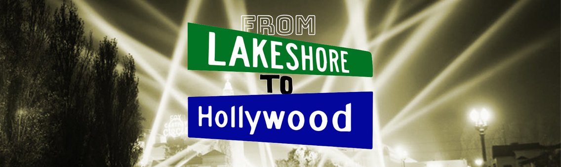 From Lakeshore To Hollywood - Cover Image