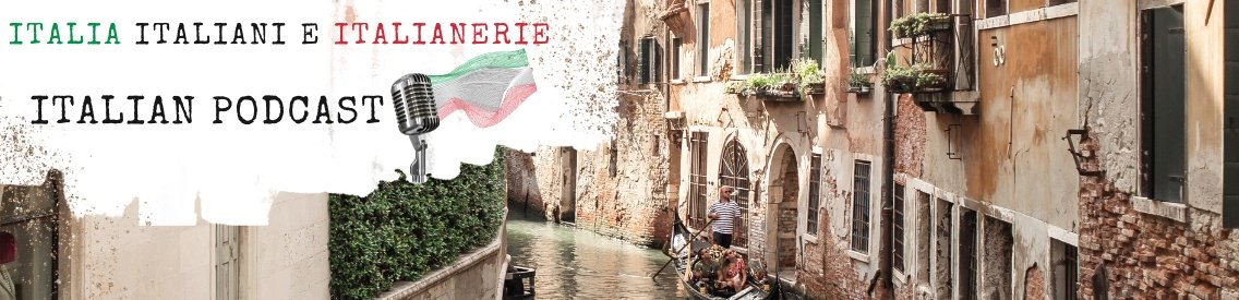 ITALIA ITALIANI E ITALIANERIE - Italian language podcast - Cover Image