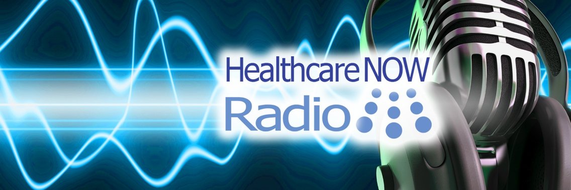 Healthcare NOW Radio - Cover Image