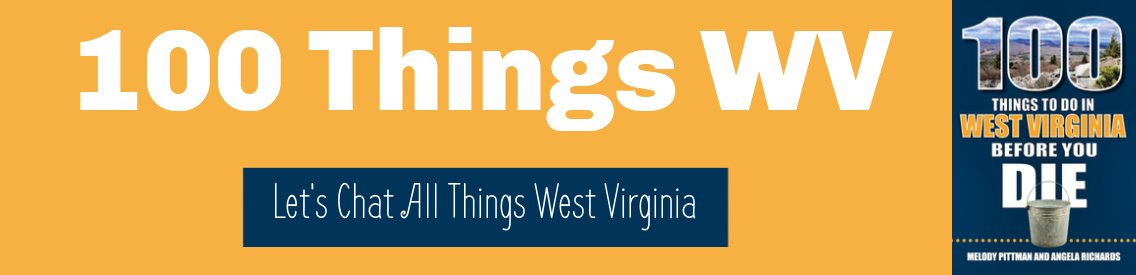 Introducing 100 Things WV Podcast - Cover Image