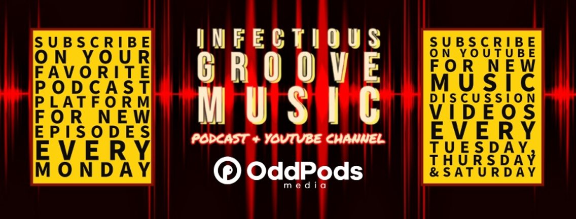 Infectious Groove Podcast - Cover Image