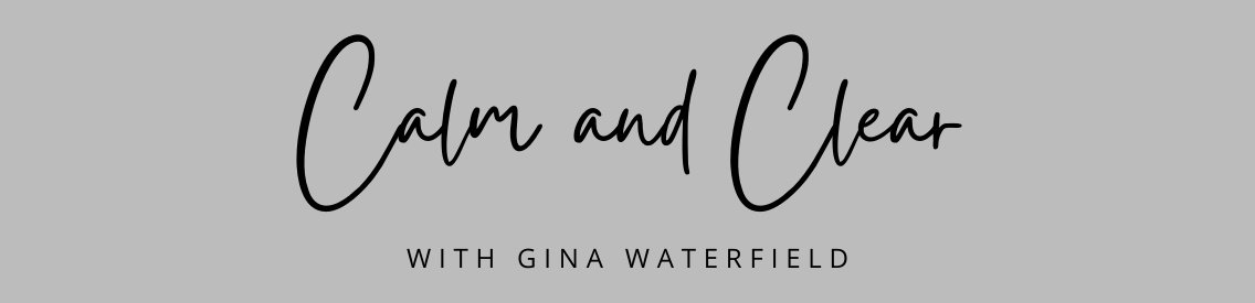 Calm and Clear with Gina Waterfield - immagine di copertina
