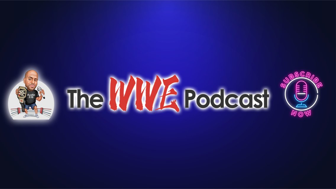 The WWE Podcast - Cover Image