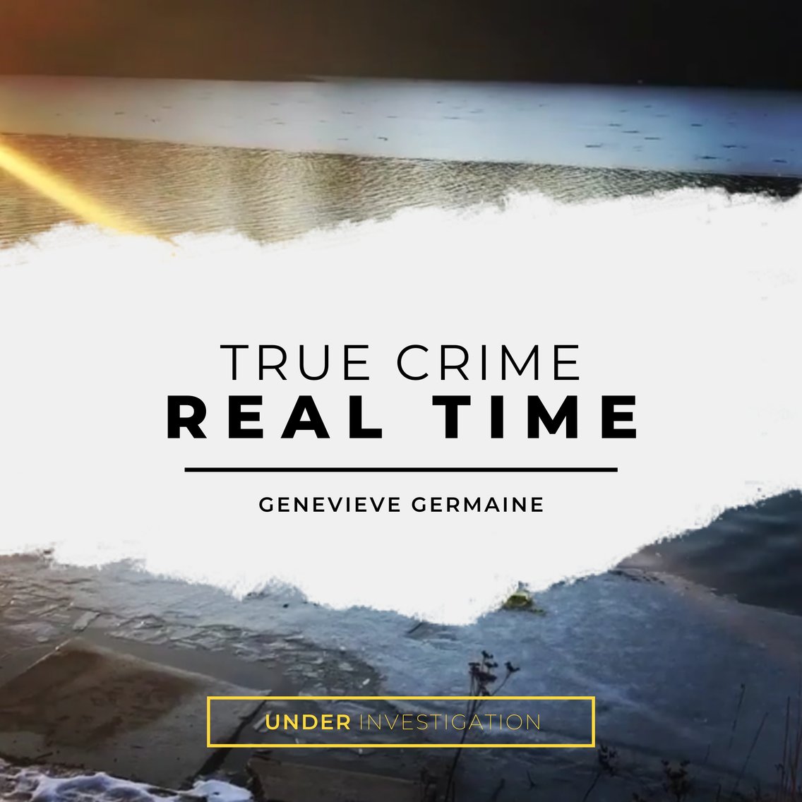 True Crime Real Time - Cover Image