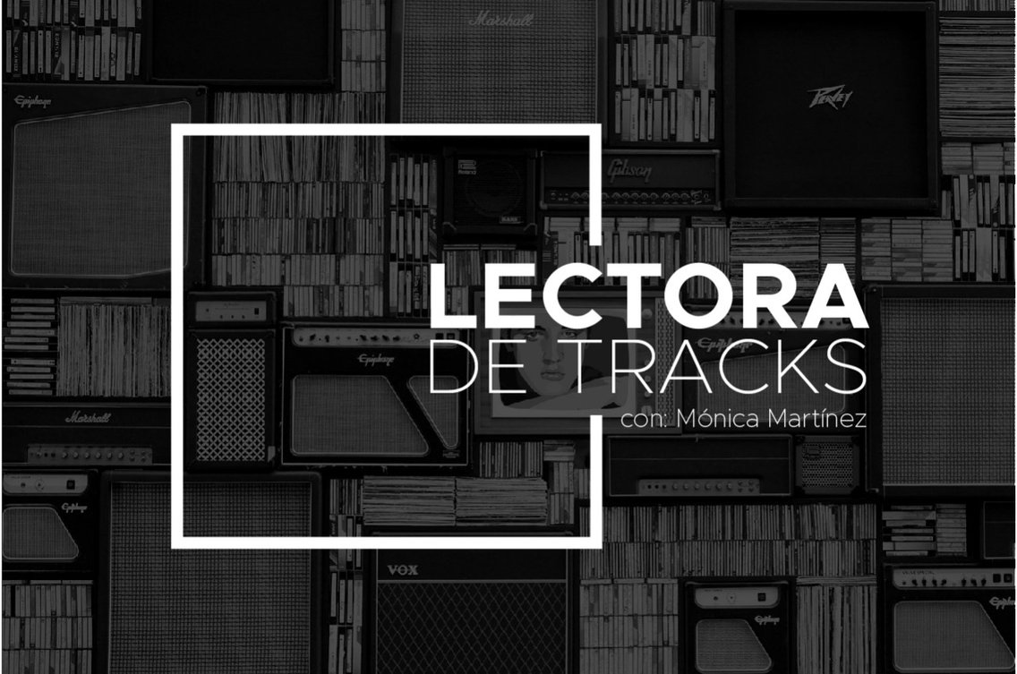 Lectora de Tracks con Mónica Martínez - Cover Image