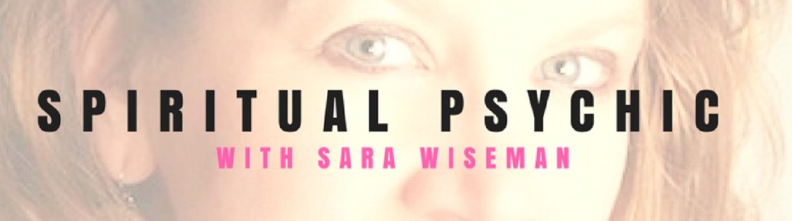 Spiritual Psychic with Sara Wiseman Show - Cover Image