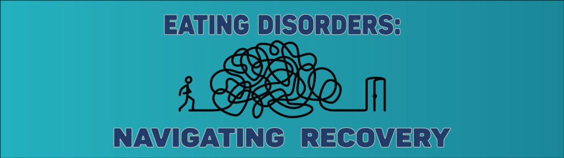 Eating Disorders: Navigating Recovery - Cover Image