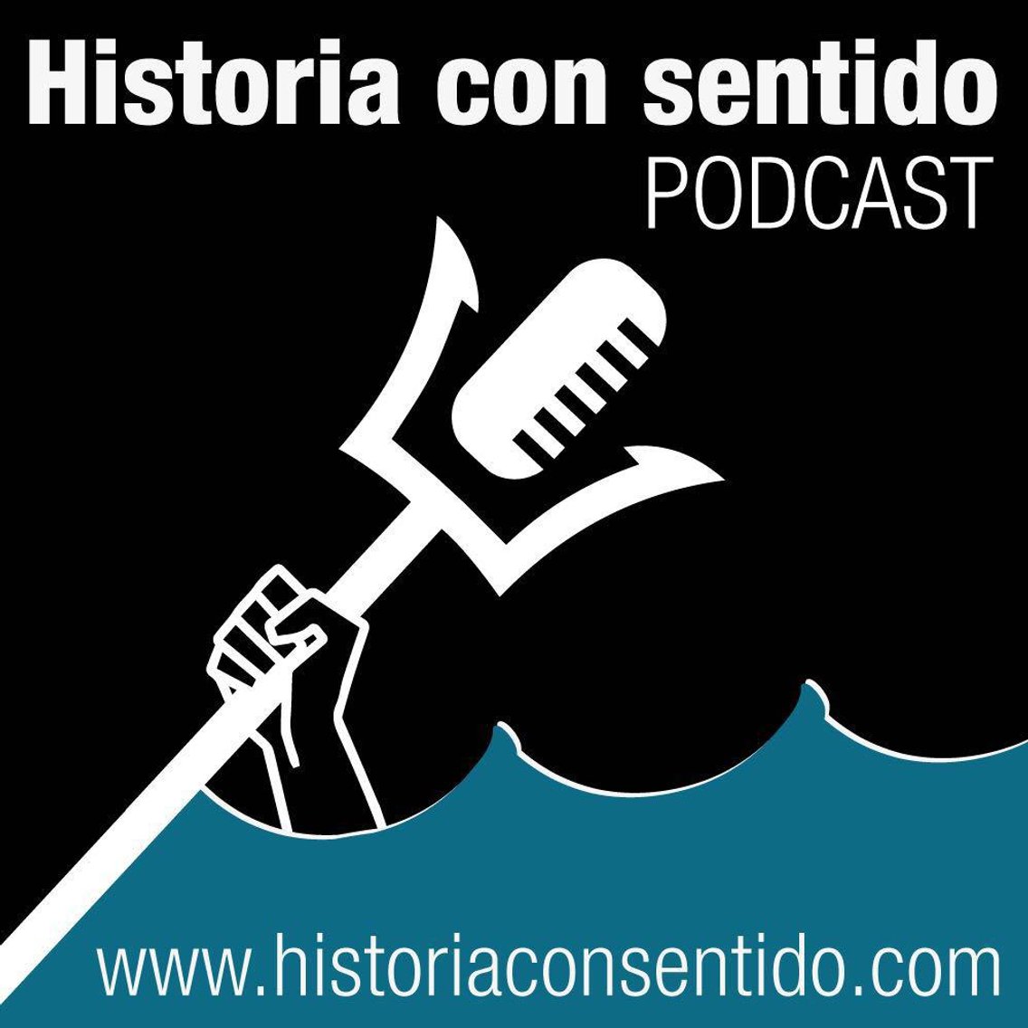Historia con sentido Podcast - Cover Image