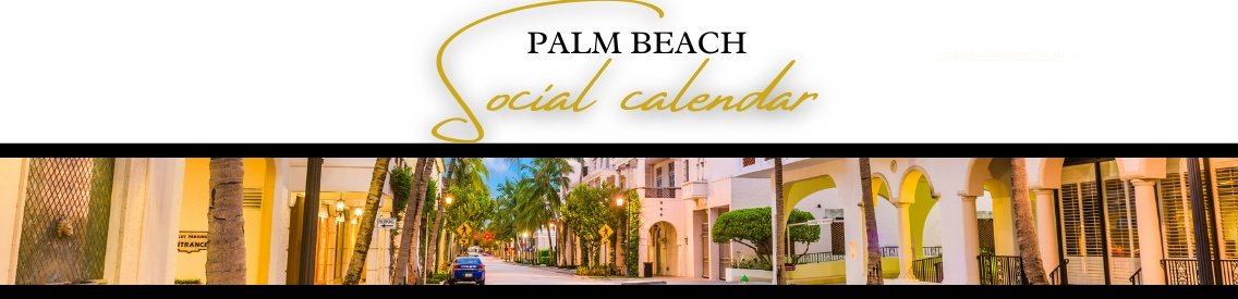 The Palm Beach Social Calendar