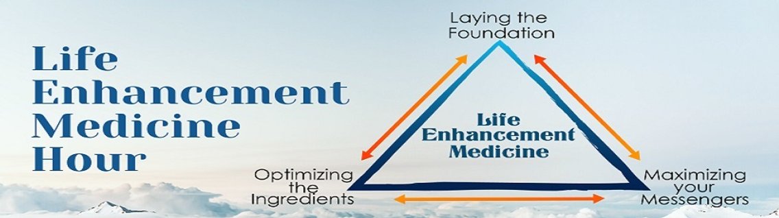 Life Enhancement Medicine - Cover Image