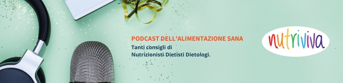 NutriViva, consigli di Nutrizionisti - Cover Image