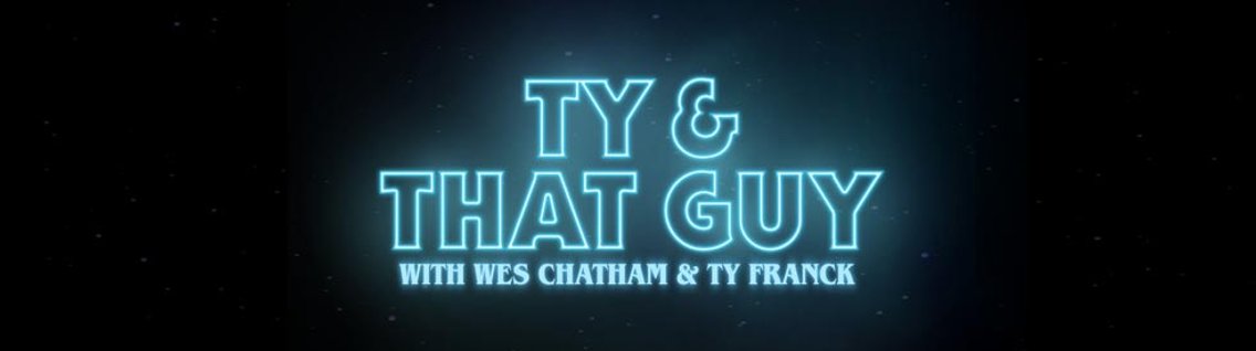 Ty & That Guy - Cover Image