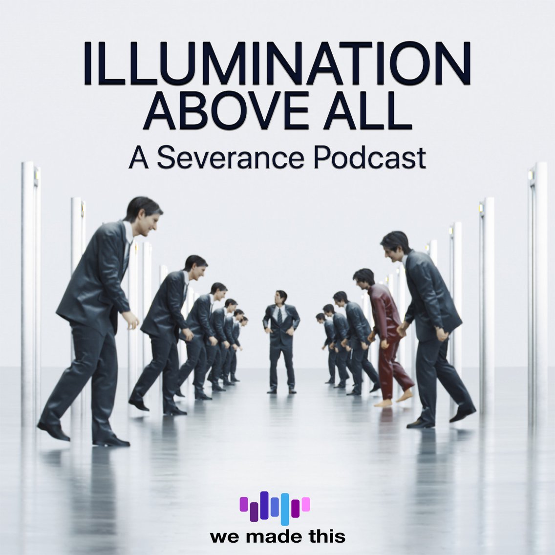 Illumination Above All: A Severance Podcast - imagen de portada
