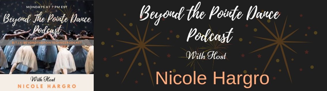 Beyond The Pointe Dance Podcast - Cover Image