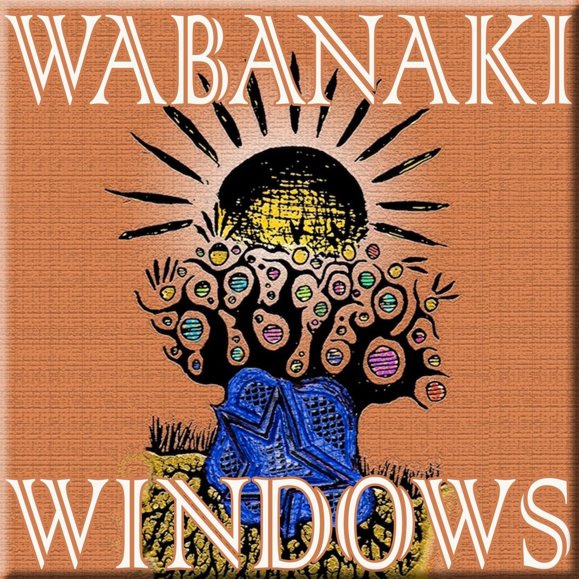Wabanaki Windows - Cover Image