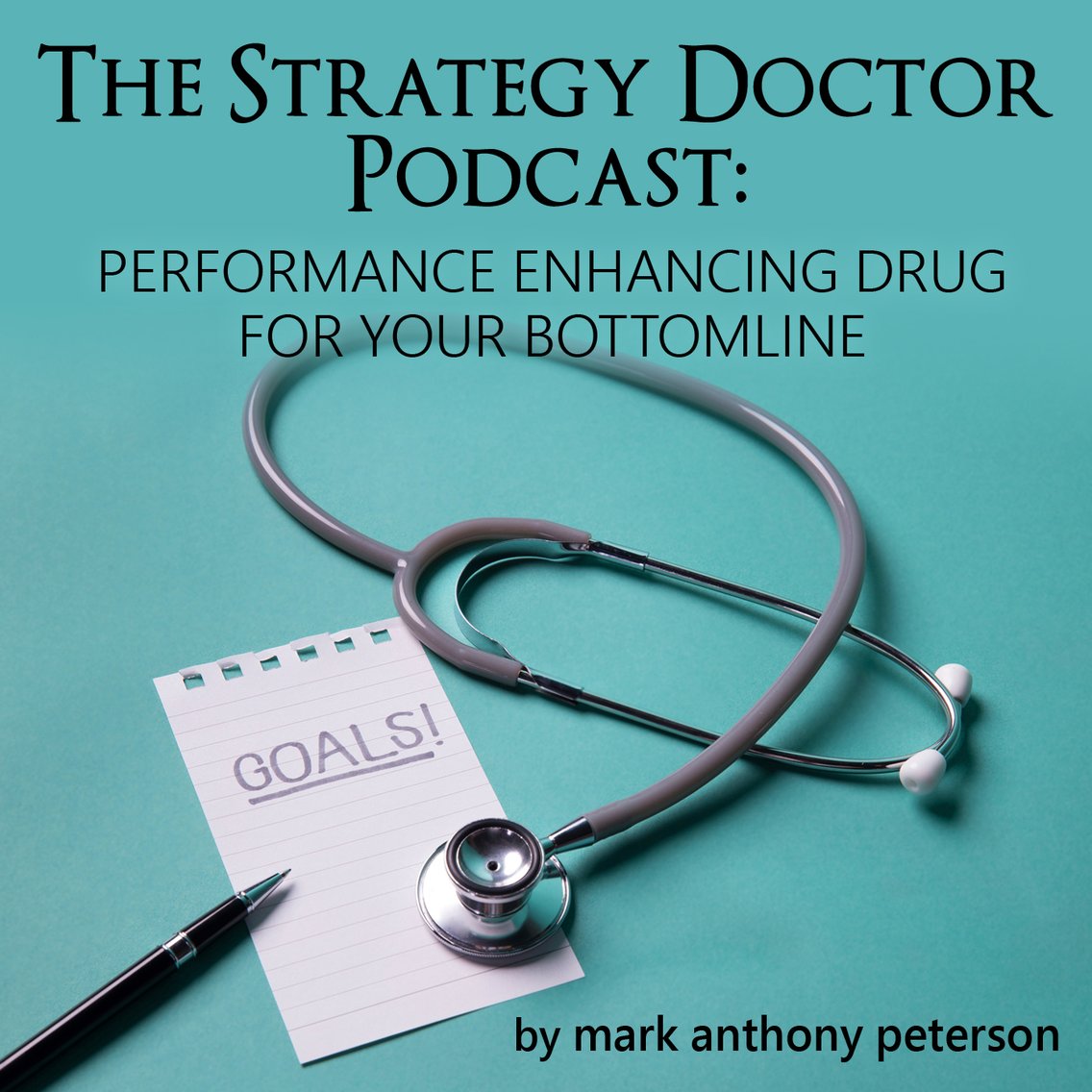 The Strategy Doctor Podcast - Cover Image