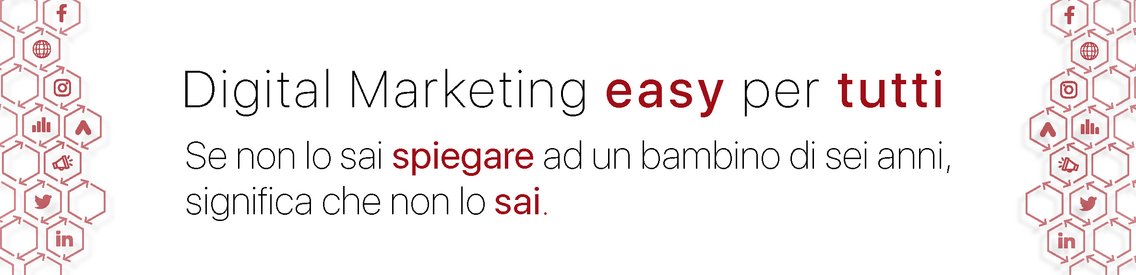 Digital marketing easy per tutti - Cover Image