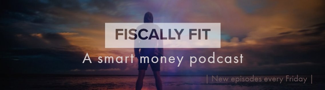 Fiscally Fit with Kevin Harrison - Cover Image