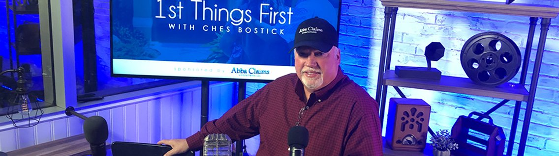 1st Things First With Ches Bostick - Cover Image
