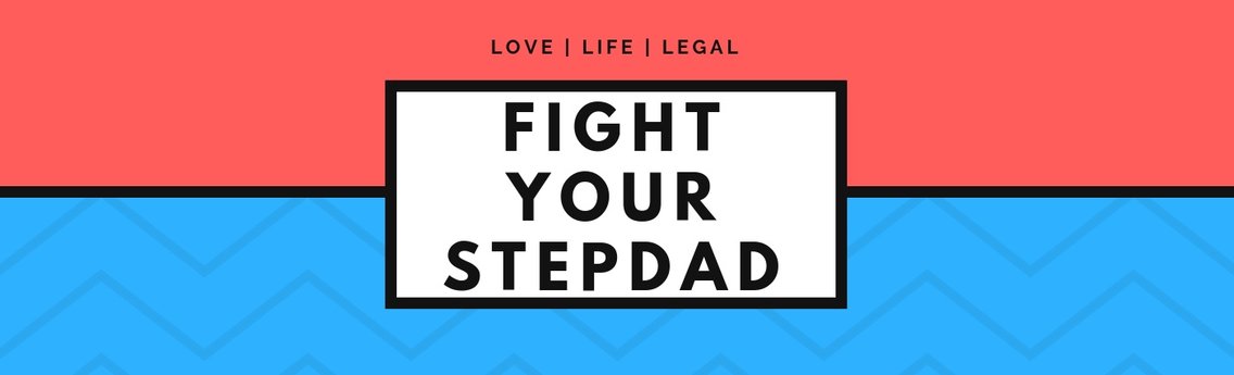 Fight Your Stepdad - Cover Image
