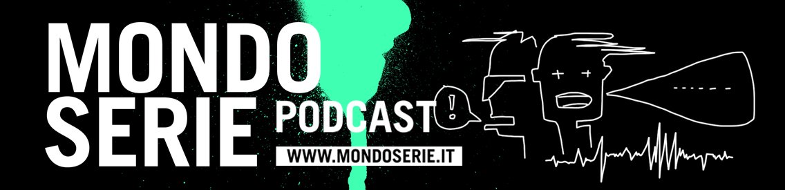 MONDOSERIE. Il podcast - Cover Image