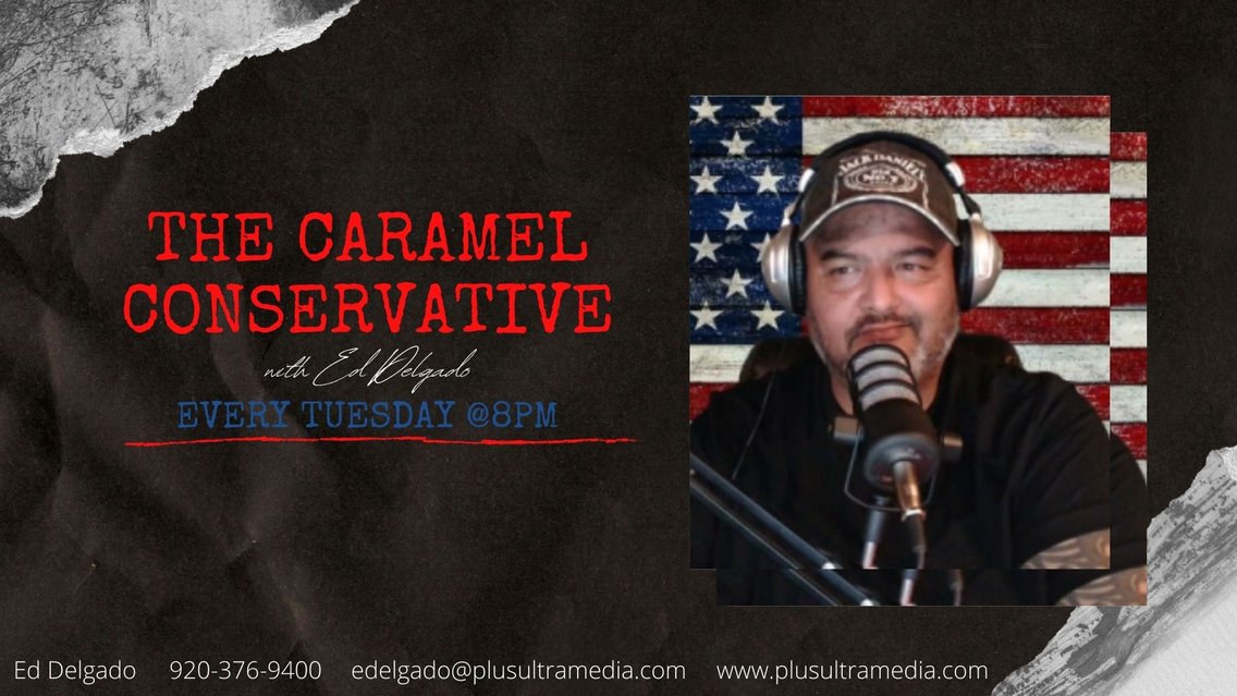 The Caramel Conservative Podcast