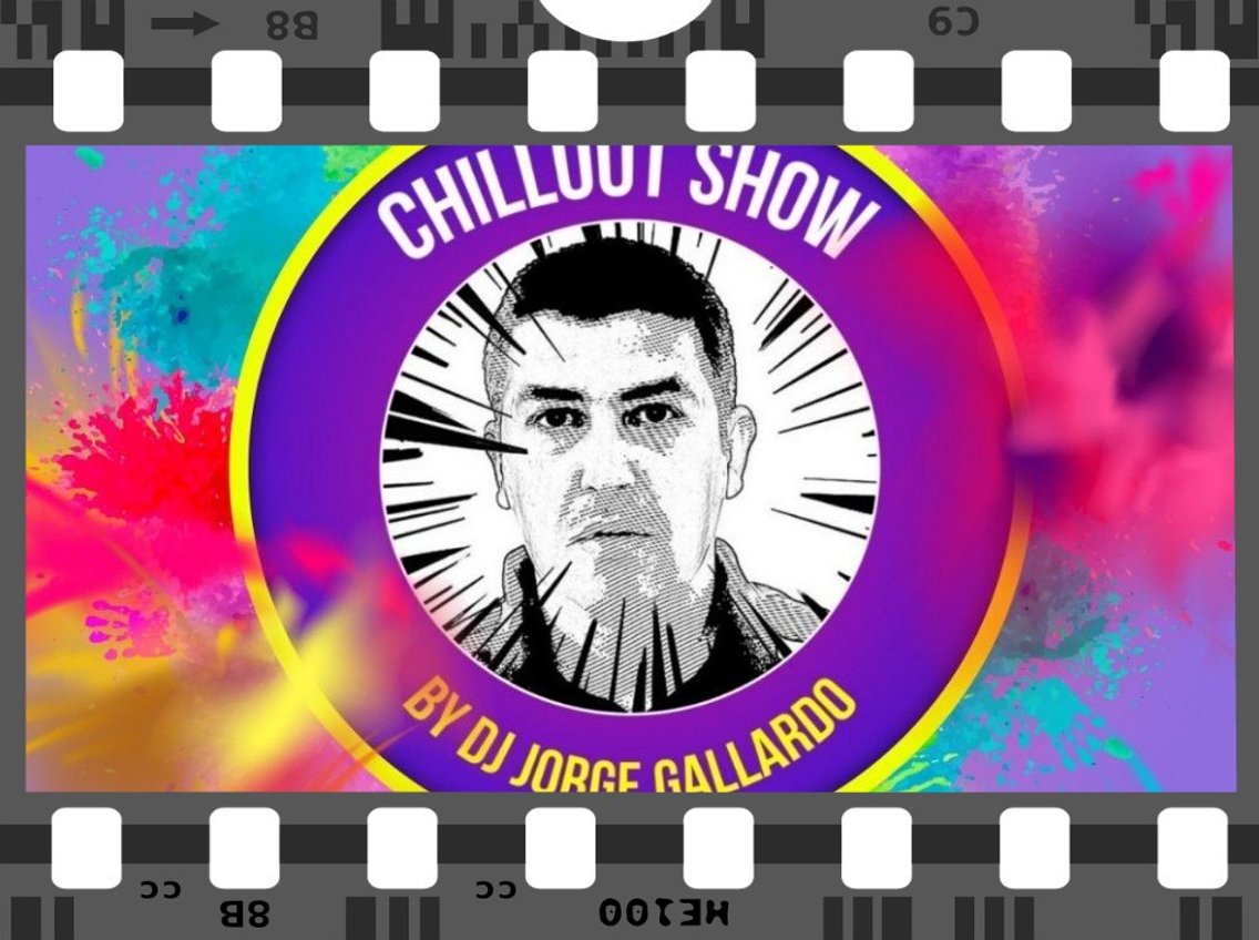 Chillout Show By DJ Jorge Gallardo - Cover Image