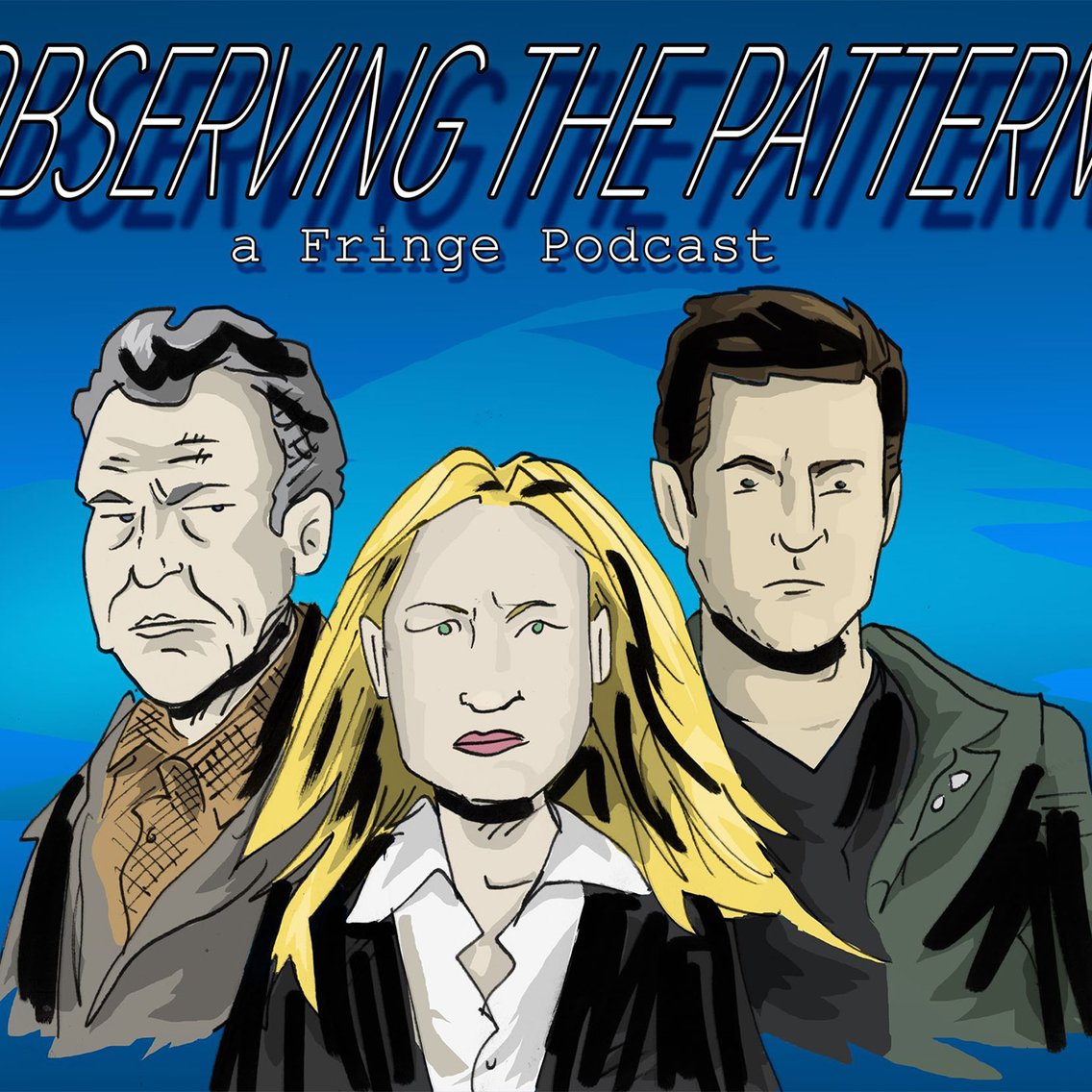 Observing the Pattern - A Fringe Podcast - imagen de portada
