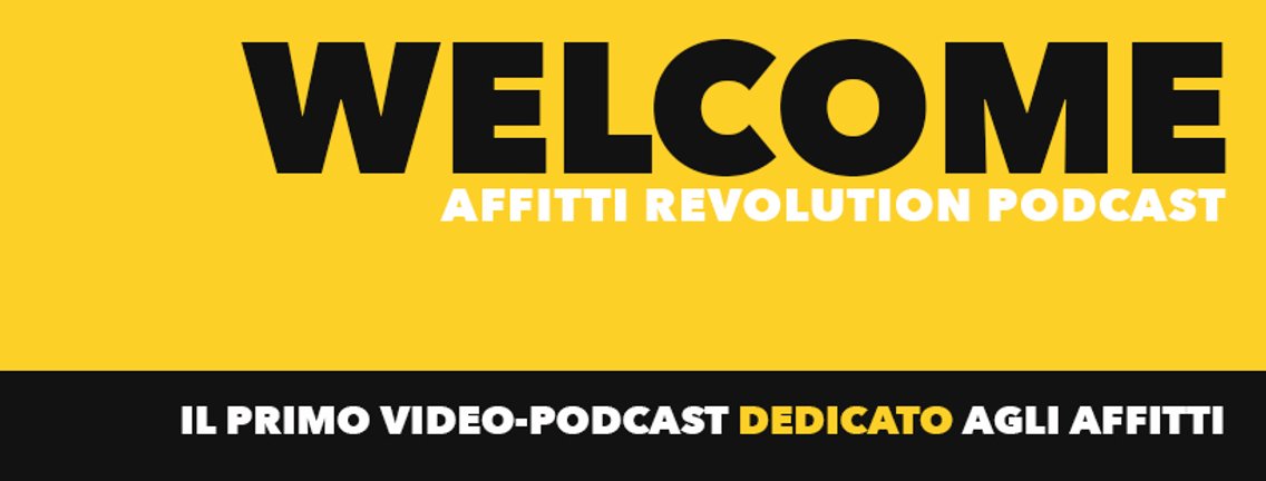 Affitti Revolution Podcast - Cover Image