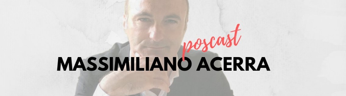 Massimiliano Acerra - Podcast - Cover Image
