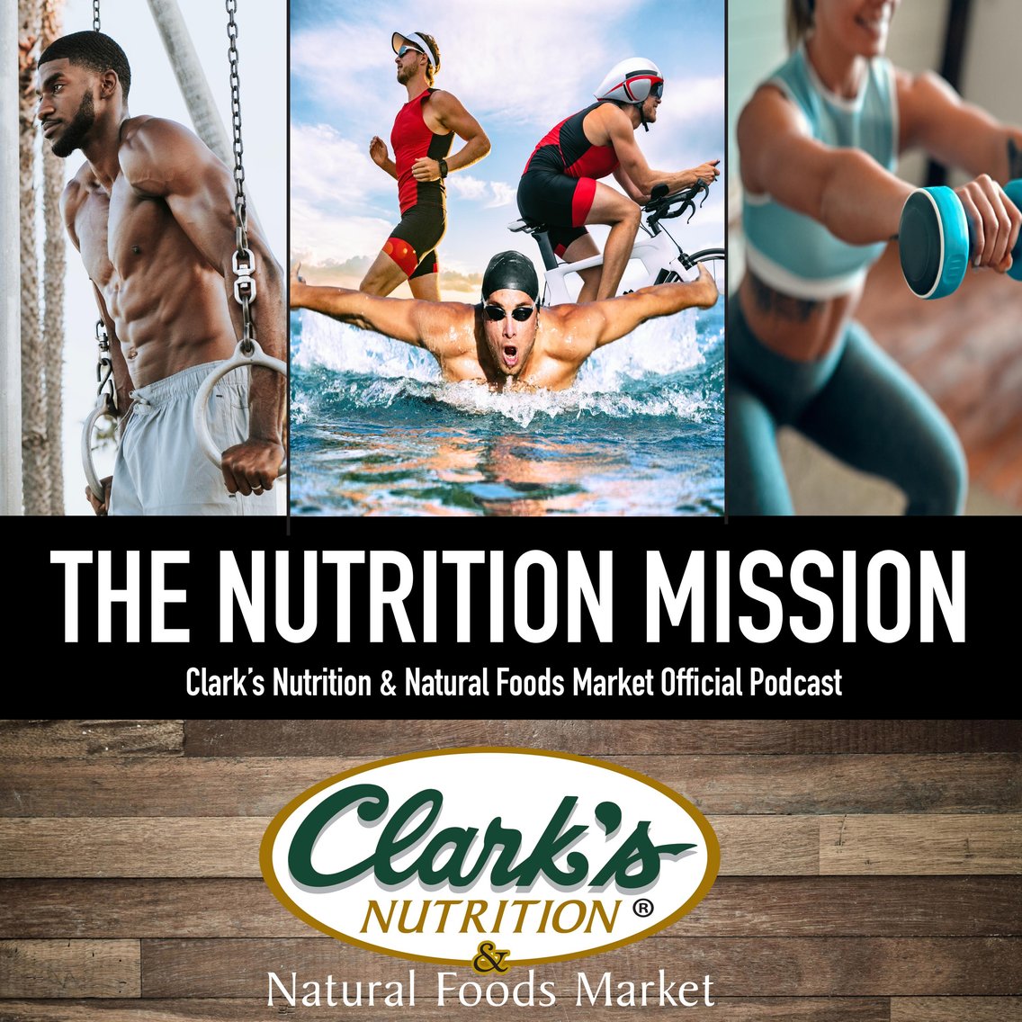 The Nutrition Mission - Clark's Nutrition and Natural Food Market Podcast - immagine di copertina
