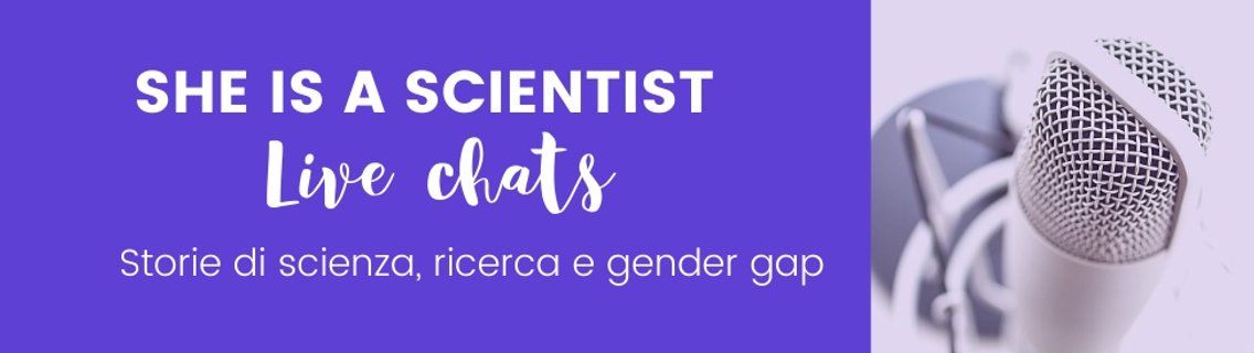 SHE IS A SCIENTIST Live Chats! - Cover Image